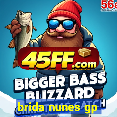 brida nunes gp